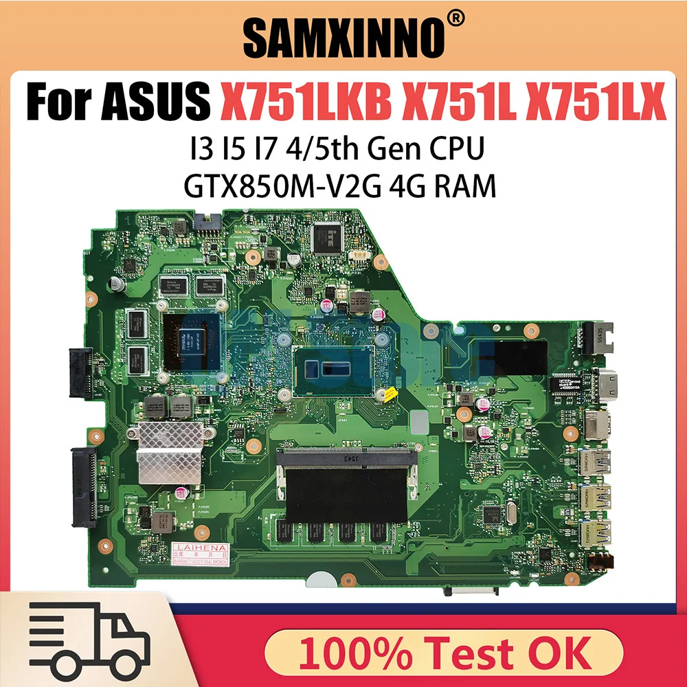 

X751LD Notebook Mainboard for ASUS X751LA X751LAB X751LJ X751LB Laptop Motherboard With i3 i5 i7 4th 5th Gen CPU V2G 4GB-RAM