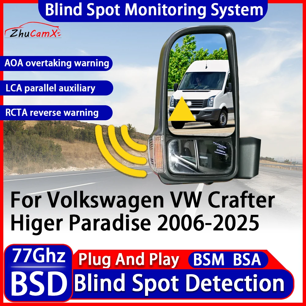 BSD BSM Blind Spot Detection Monitoring Warning System Change Lane Assistance For Volkswagen VW Crafter Higer Paradise 2006-2025