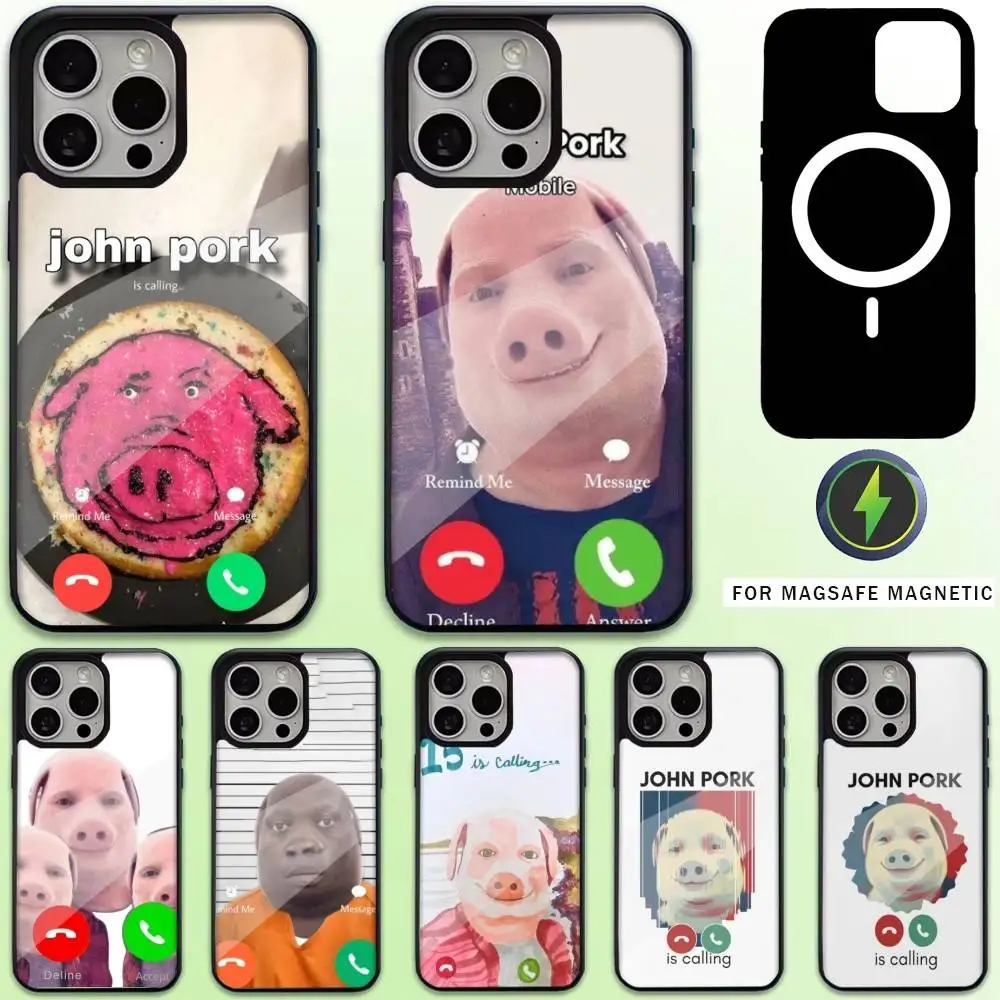 

John Pork is Calling Answer Call Phone Case For iPhone17,16,15,14,13,12,11 Plus,Pro Max Magnetic For Magsafe Wireless Charging
