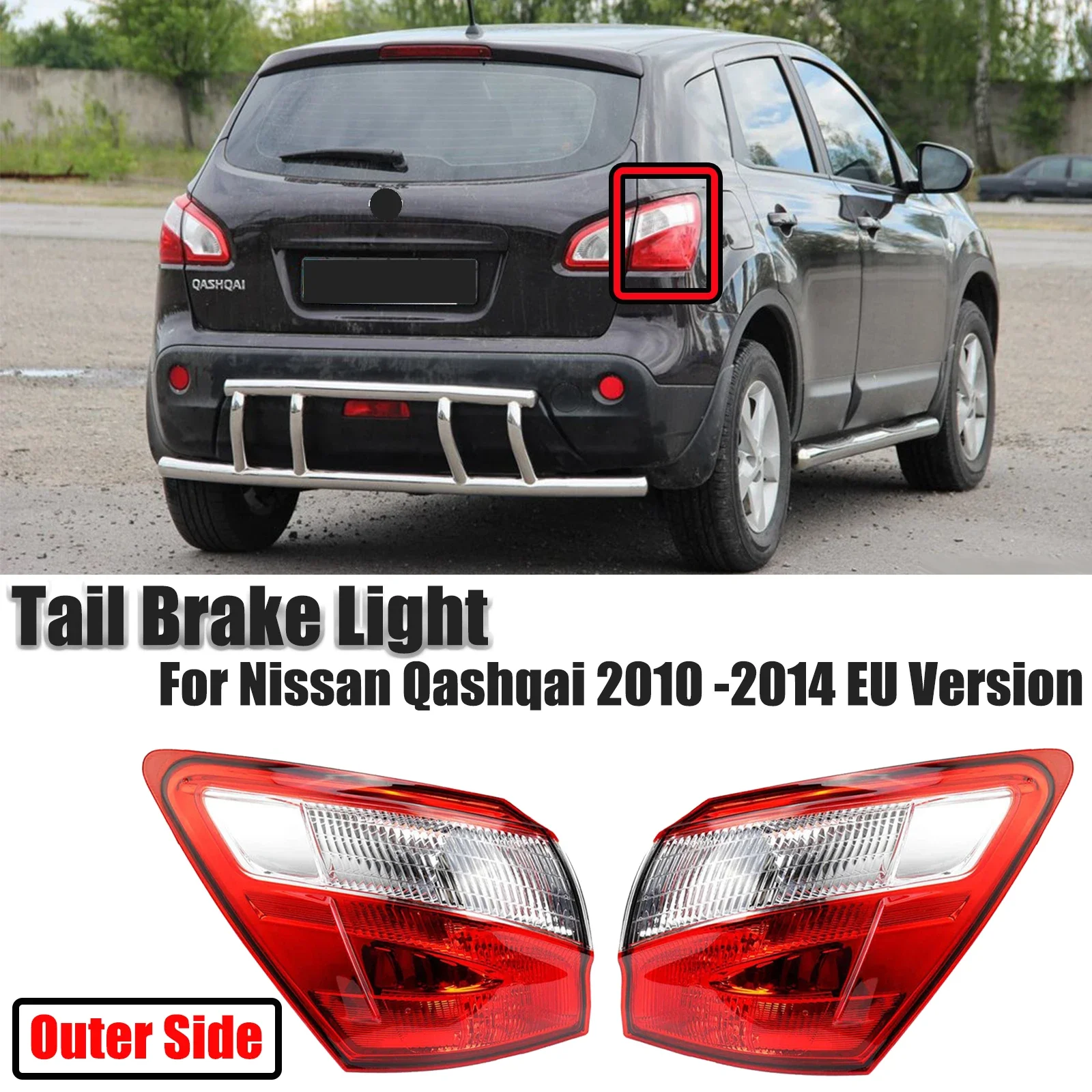 

For Nissan Qashqai 2010-2014 EU Version Car LED Outer Rear Tail Light Brake Fog Lamp Running Light Warning Car Accessories