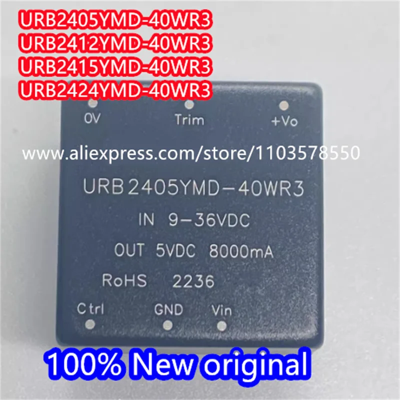 

New Original URB2405YMD-40WR3 URB2412YMD-40WR3 URB2415YMD-40WR3 URB2424YMD-40WR3 Power Module DC-DC Conver