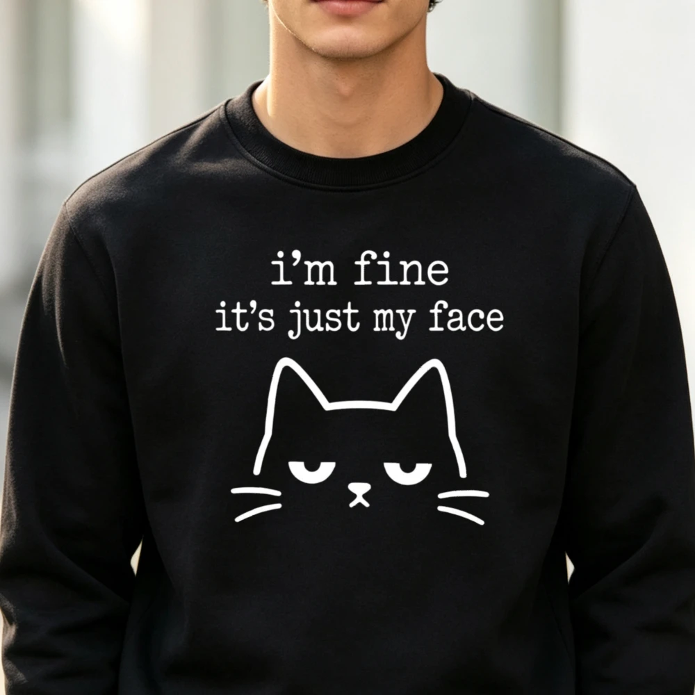 I'm Fine It's Just My Face Funny Introvert Cat Crewneck Sweatshirt Sarcastic Mood Attitude Graphic Oversized Relaxed Fit Top