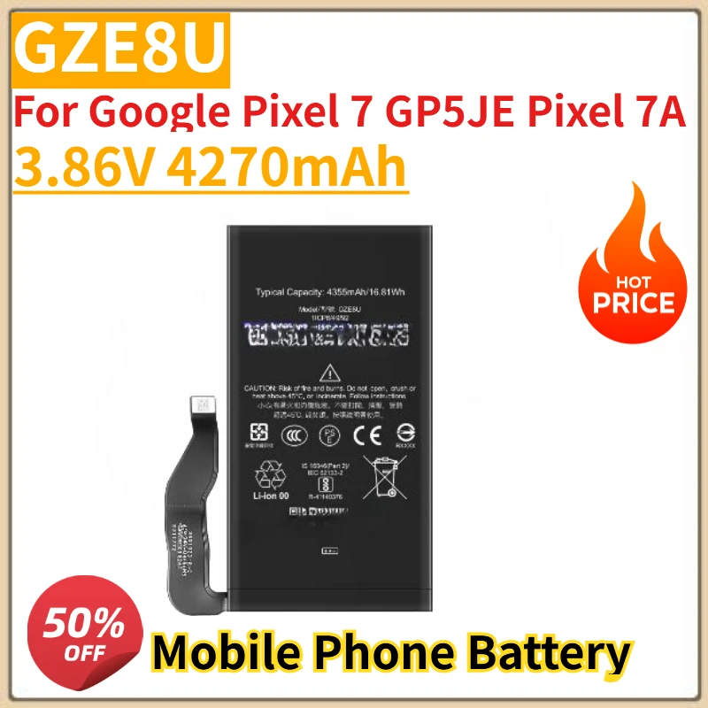 High Quality New 3.86V 4270mAh Replacement Battery GZE8U for Google Pixel 7 GP5JE Pixel 7A Mobile Phone Batteries