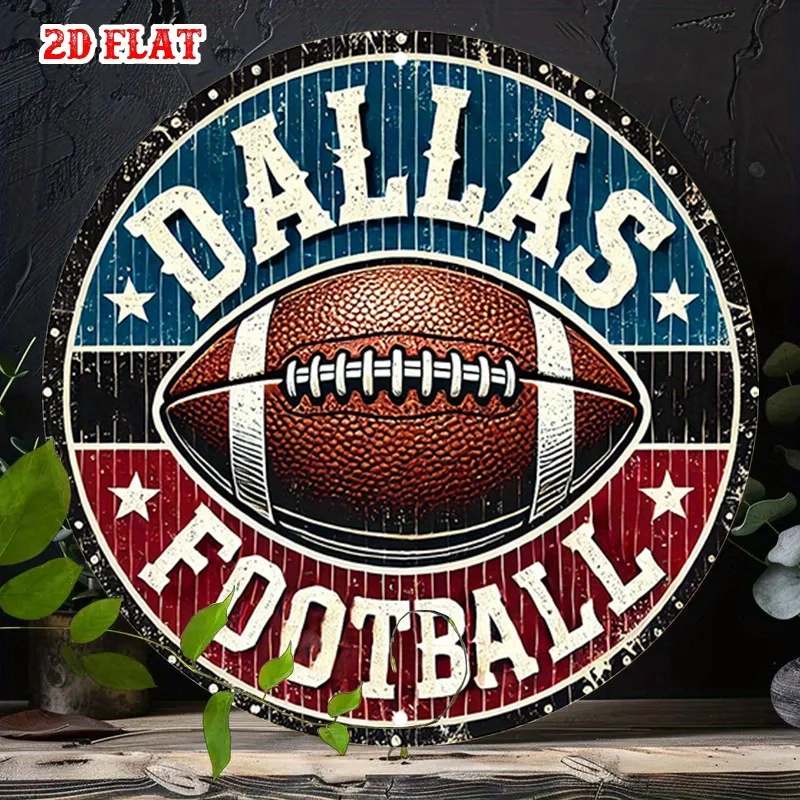 2D Flat, 1pc Dallas Football Round Aluminum Sign - Classic Style Metal Wall Art, Rustic Sports Design Decor for Home, Garage, Di