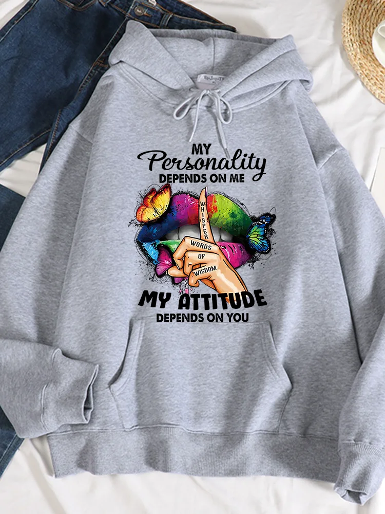 

You Aattitude Depends On You Printing Female Hoodie Street Warmth Comfortable Hoody Hip Hop Casual Tops Fashion Loose Clothes