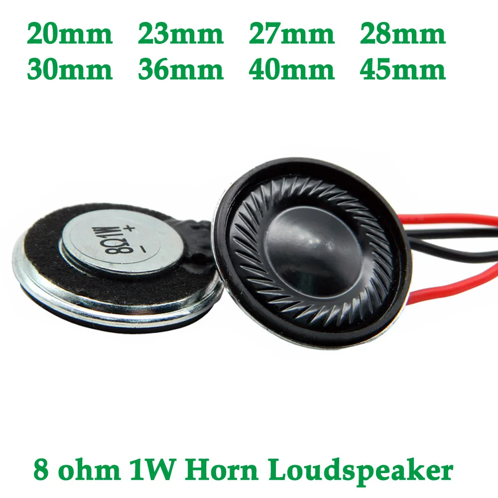 1/5PCS 8 ohm 1W Horn Loudspeaker 8R 1W 20mm 23mm 27mm 28mm 30mm 36mm 40mm 45mm Loud Speaker Replacement Parts With welding wire