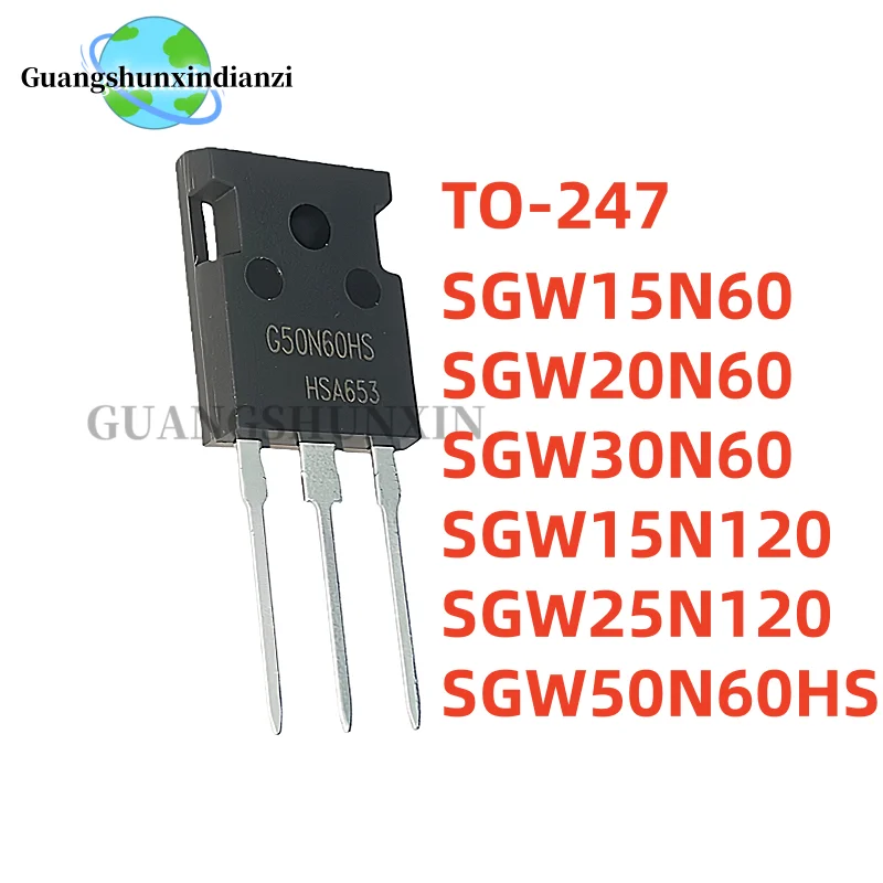 5PCS SGW20N60 TO-247 G20N60 SGW15N60 SGW30N60 SGW15N120 SGW25N120 SGW50N60HS 20N60 G15N60 G30N60 G15N120 G25N120 G50N60 G50N60HS