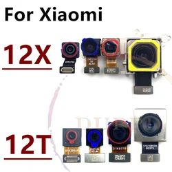 Original Front Rear Camera For Xiaomi 12T 12X Backside Wide Selfie Frontal Back Main Camera Module Flex Repair Spare