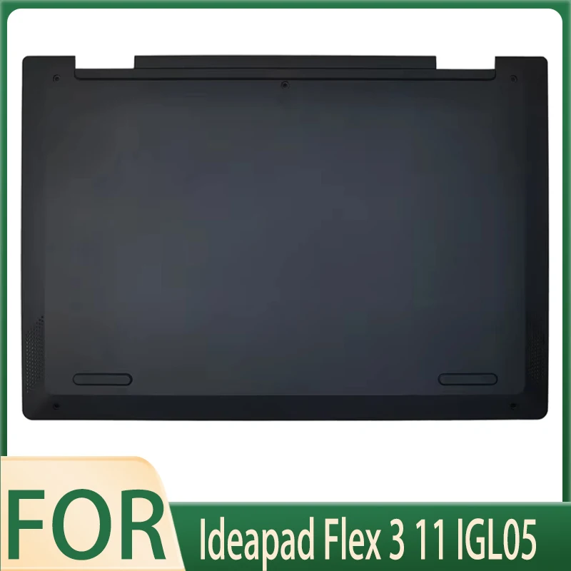 

НОВАЯ нижняя крышка корпуса ноутбука для Ideapad Flex 3 11 IGL05 D Shell 5CB0X56462