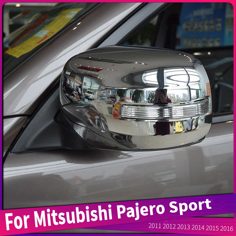 

Наружная дверь для Mitsubishi Pajero Sport от 2011 до 2016, отделка зеркала заднего вида, рамка, автомобильные аксессуары