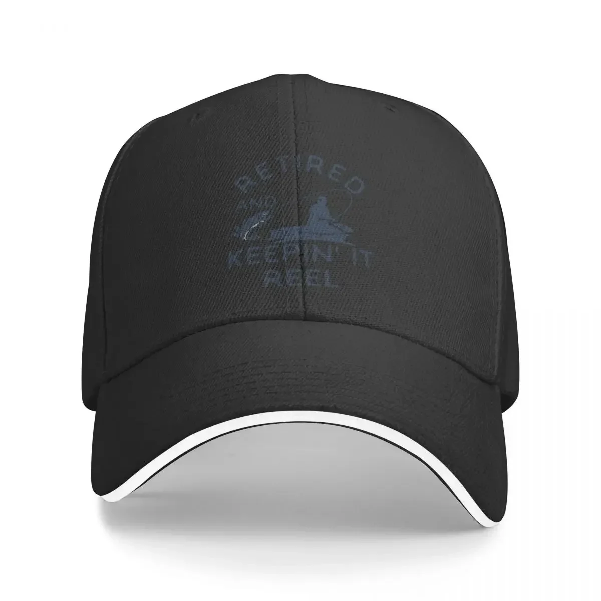 Retired And Keepin' It Reel,Offensive Fisherman Gifts Baseball Cap Fashion Beach New In Hat Golf Hat Hat Luxury Brand Girl Men's