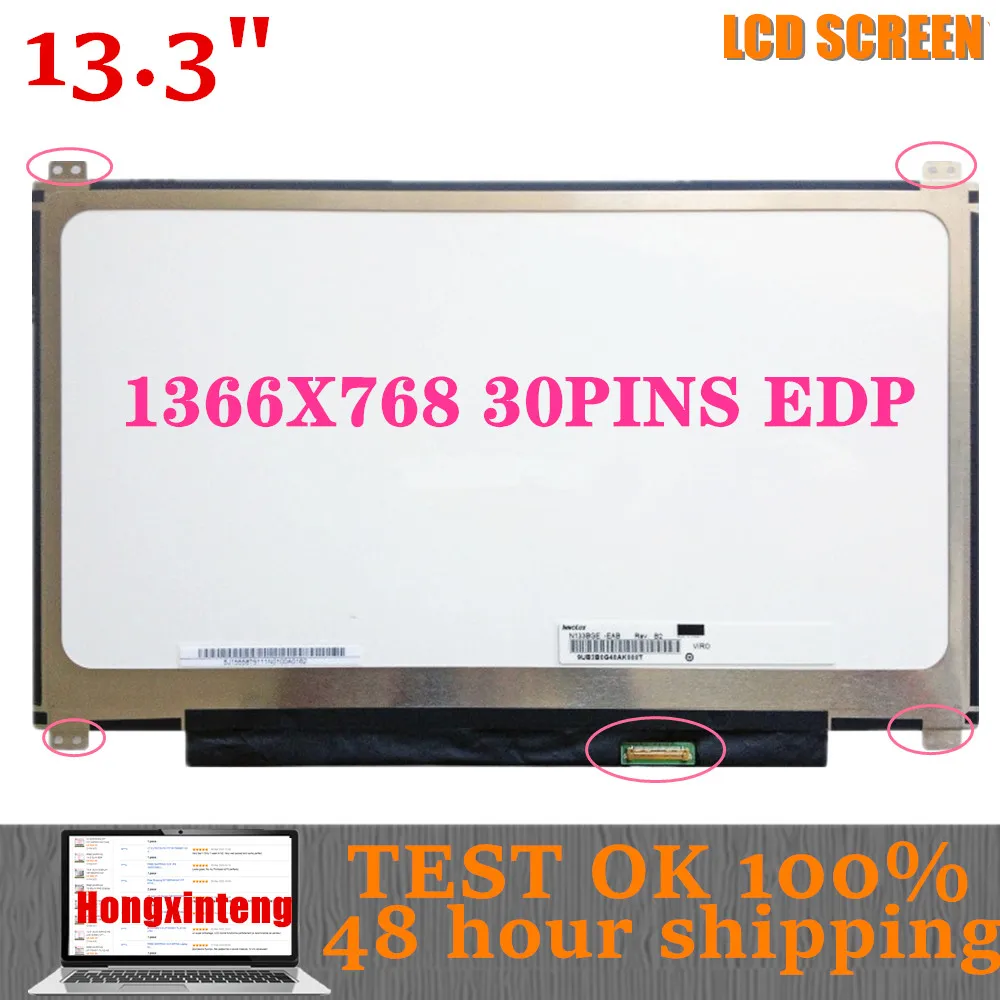 

FREE SHIPPING 13.3INCH N133BGE-EAB FIT B133XTN01.3 M133NWN1 R3 CLAA133WB03 HB133WX1-402 FOR Lenovo U330 U330P Lcd Screen