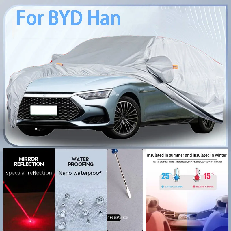 

For BYD Han Full Car cover with UV protection and Winter Insulation roles,Rainproof,Snowproof Ati-frost properties.