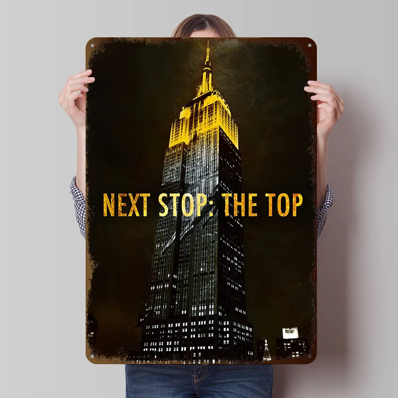 Next Stop The Top - Póster Metálico Personalizado, Arte de Pared Retro Vintage, Letreros Metálicos para Habitación de Fans, Decoración de Oficina, Interiores de Videojuegos, Casa