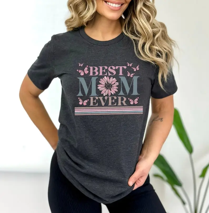 

Happy Mother's Day Shirt Best Mom Ever Mom Gift Mother's Day Shirt Short Sleeve Top Tees Streetwear Harajuku goth Drop shippingr