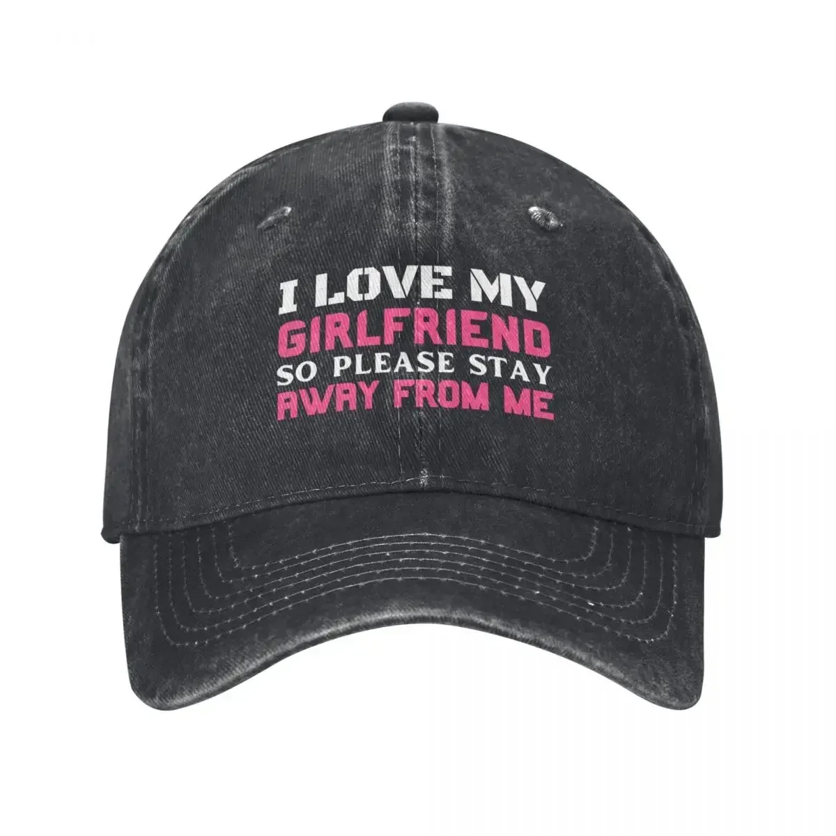 I Love My Girlfriend So Please Stay Away From Me Baseball Cap Sunhat Hat Baseball Cap Big Size Hat Men's Baseball Women's