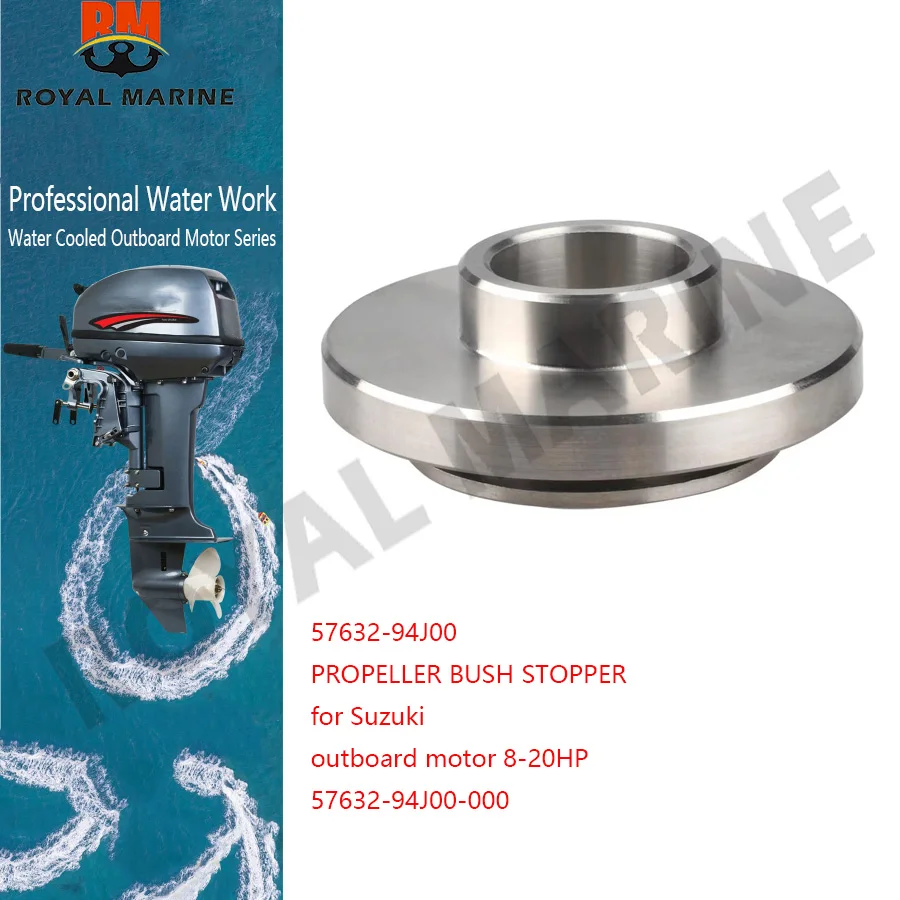 

57632-94J00 Propeller Bush Stopper For Suzuki outboard motor 8-20HP DF8 DF9.9 DF15 DF20 57632-94J00-000 boat engine accessories