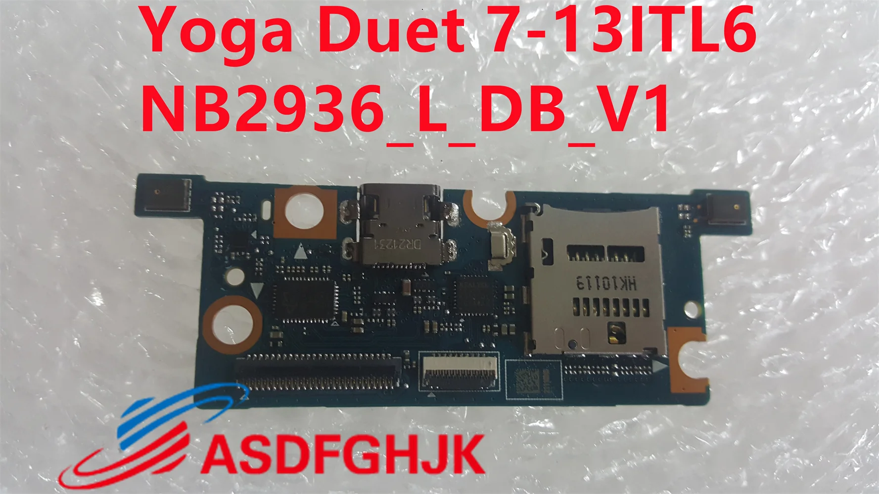 

Original NB2936 FOR LENOVO Yoga Duet 7-13ITL6 USB-C Type-C BOARD NB2936_L_DB NB2316 5C50S25193 Test Ok shipped