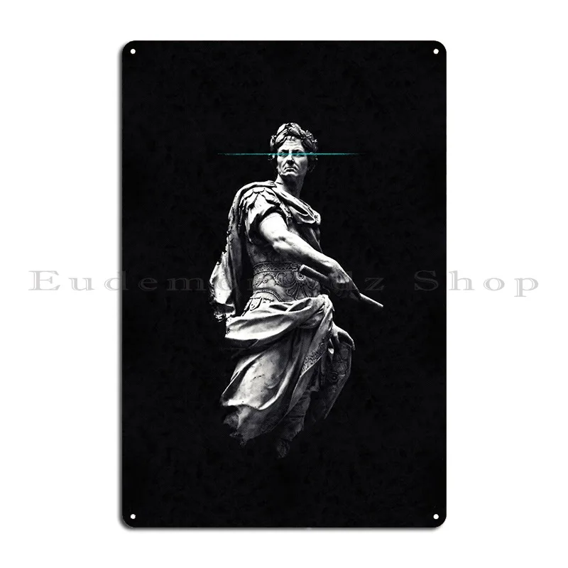 Julius Caesar Metal Sign Rusty Create Wall Mural Character Cinema Tin Sign Poster