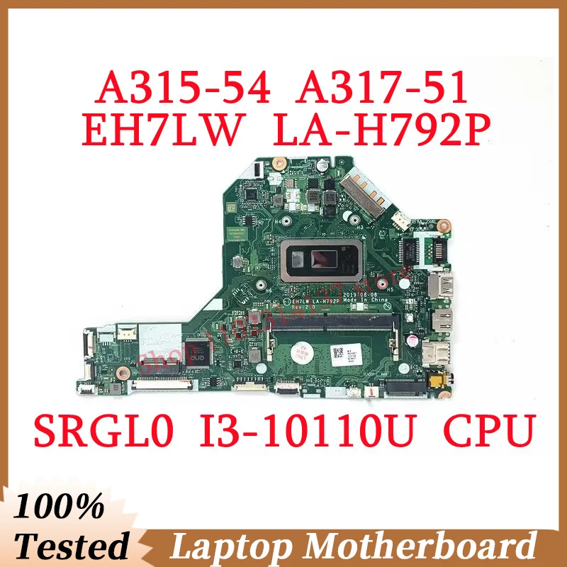 

Для Acer A315-54 A317-51 EH7LW LA-H792P с процессором SRGL0 I3-10110U, материнская плата для ноутбука NBHM 211001 100% протестировано, работает хорошо