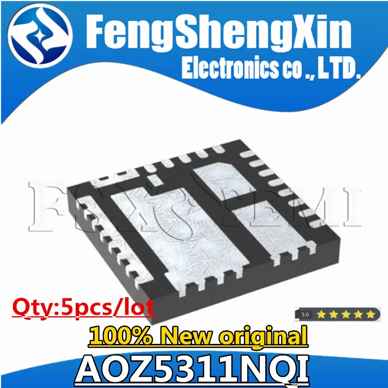 

5pcs 100% New AOZ5311NQI AOZ5311NQ1 AOZ5311 BLN0 BLN0 BLNO BLND QFN Chipset