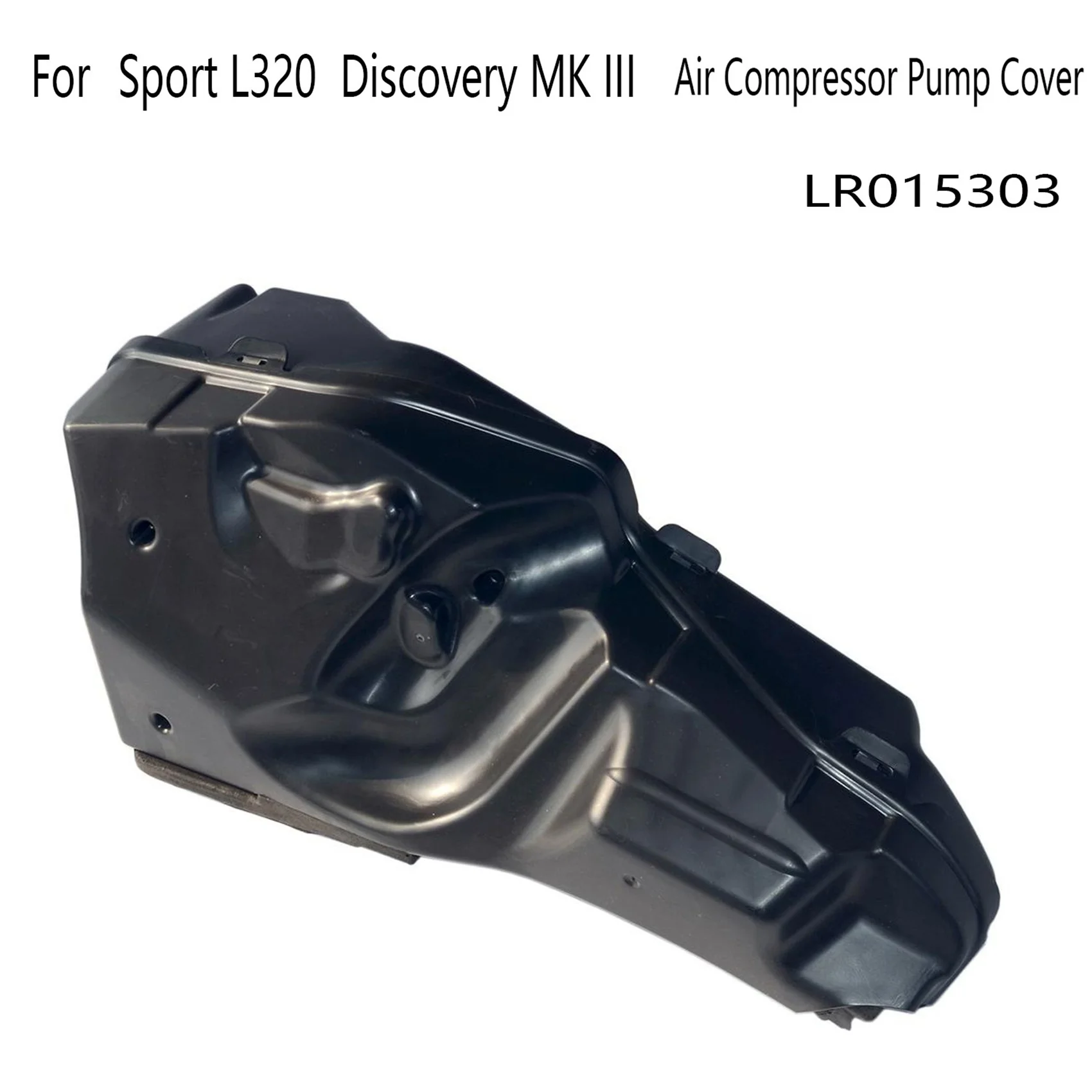 

LR015303 Air Compressor Pump Cover for Range Rover Sport L320 Land Rover Discovery MK III