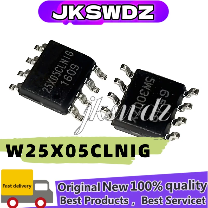 

10 pieces W25X05CLNIG 25X05CLNIG W25XO5CLNIG 25XO5CLNIG 25X05CLN1G SOP-8