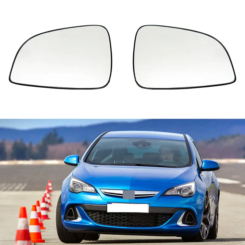 Auto Left Right Heated Wing Rear Mirror Glass for Opel Vauxhall Astra H GTC 2009 2010 2011 2012 2013 13300626 13300627