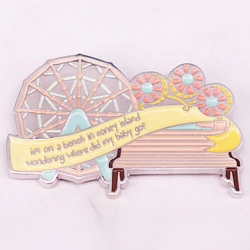 Im On A Bench In Coney Island Where Did My Baby Go Playground Ferris wheel Brooch Decorated Enamel Badge