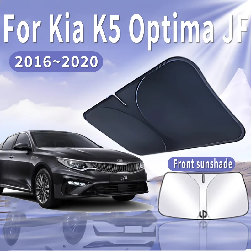 Car Sun Visor For Kia K5 Optima JF 2016~2020 2018 MK4 Front Windshield Sunshade Heat Insulation Summer Cooling Auto Accessories