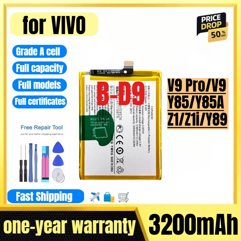 

B-D9 for Vivo V9 Pro/V9/Y85/Y85A/Z1/Z1i/Y89 Phone Battery 0 Cycle High Quality High Capacity Replacement Bateria with Tools