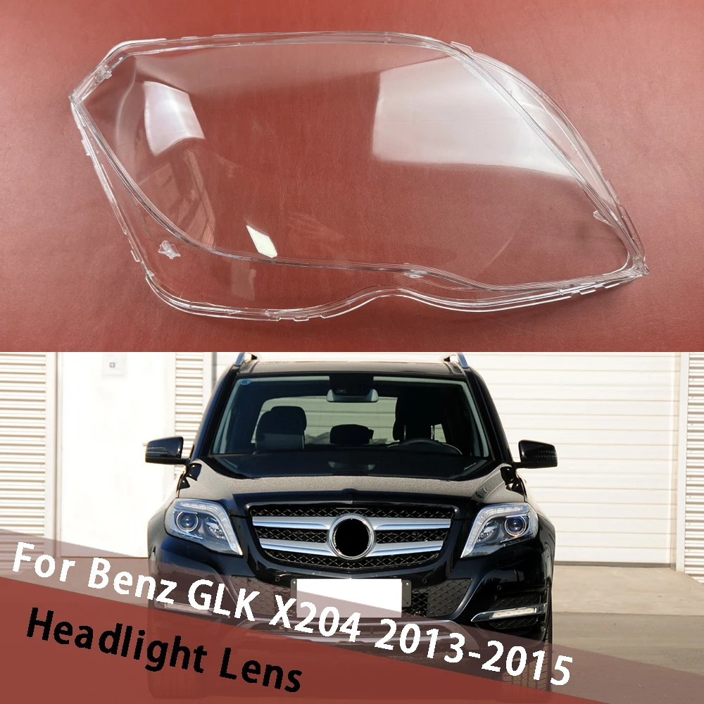 

For Mercedes Benz GLK X204 GLK200 GLK260 GLK300 GLK350 2013 2014 2015 Headlight Shell Lampshade Cover Headlamp Hood Houshing