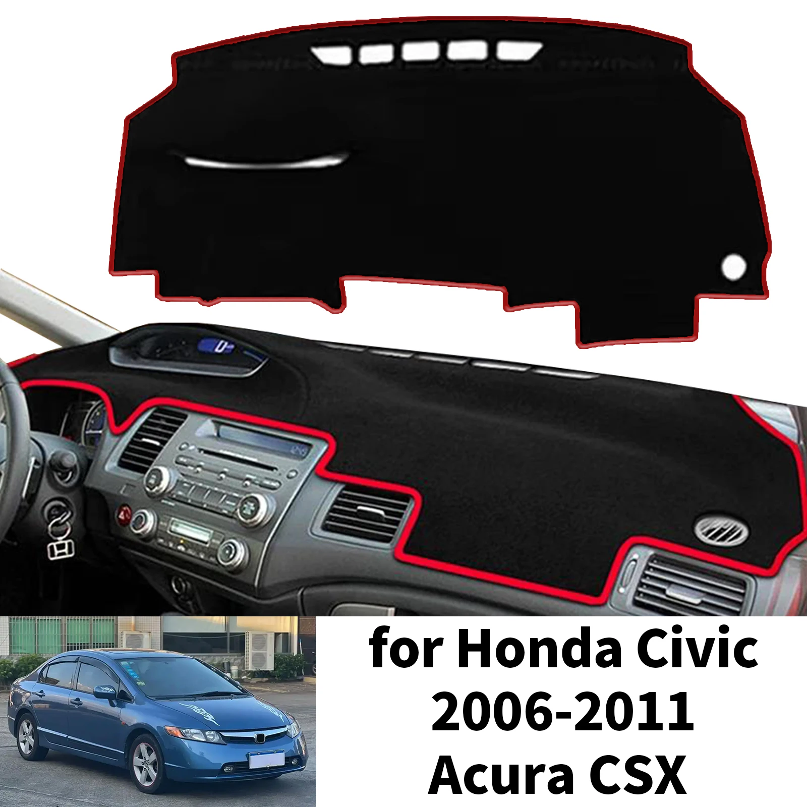 

Dash Mat Dashmat for Honda Civic Acura CSX 2006 2007 2008 2009 2010 2011 Dashboard Cover Pad Car Sunshade Protective Carpet