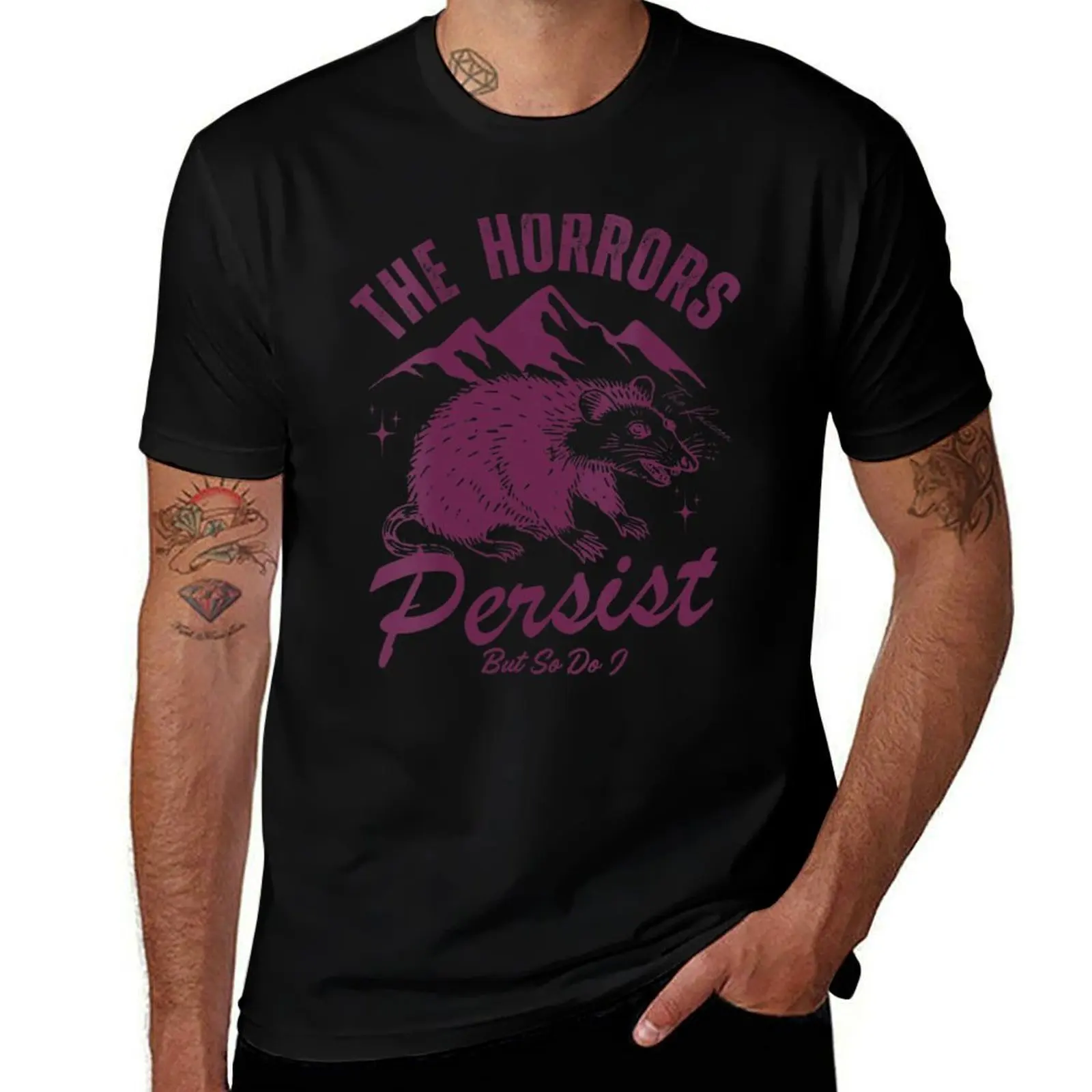 Les horreurs persistent, mais moi aussi - T-shirt drôle sur la santé mentale avec motif raton laveur, grande taille, pour tous les jours