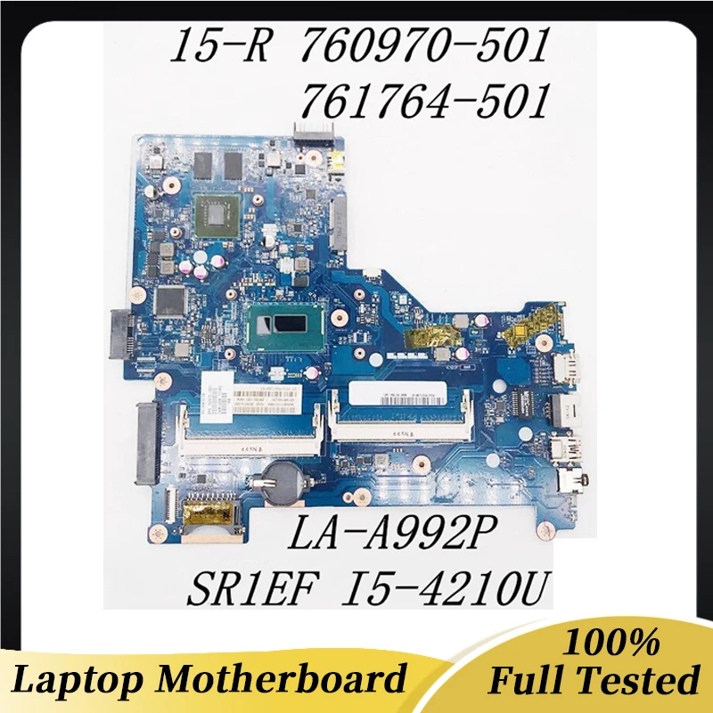 760970-001 760970-501 760970-601 761764-001 761764-501 For HP 15-R 250 G3 Laptop Motheboard ZSO50 LA-A992P I5-4210U GT820M Test