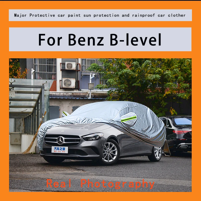 

Suitable for Benz-B-Ievel car covers, waterproof, snow resistant, dustproof, cold resistant, and UV resistant car covers