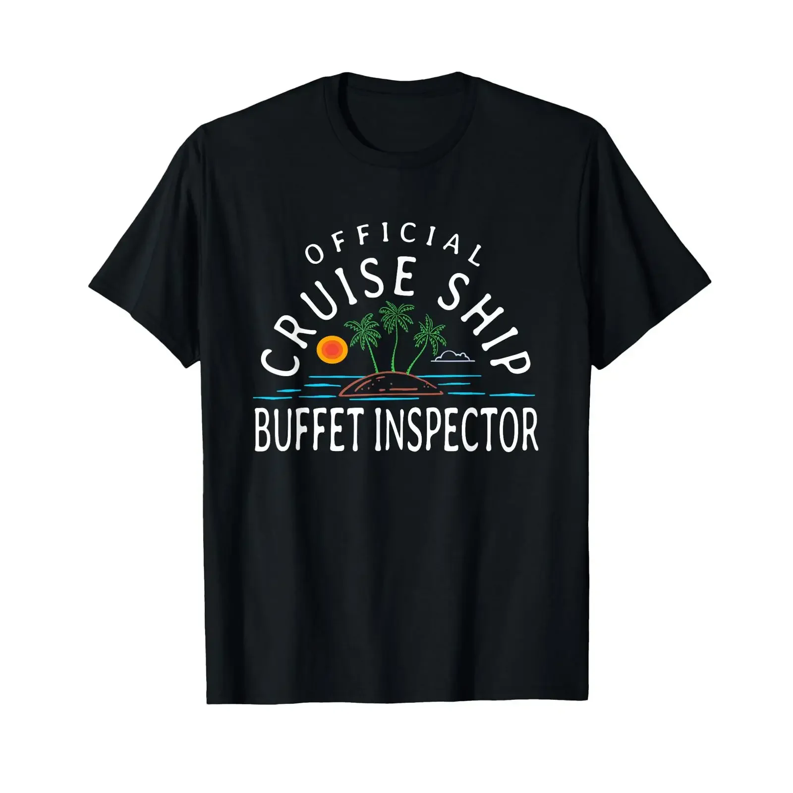 Fun Cruising Humor Official Cruise Ship Buffet Inspector T Shirt vintage Washed Versatile fashion Top For Everyday Wear