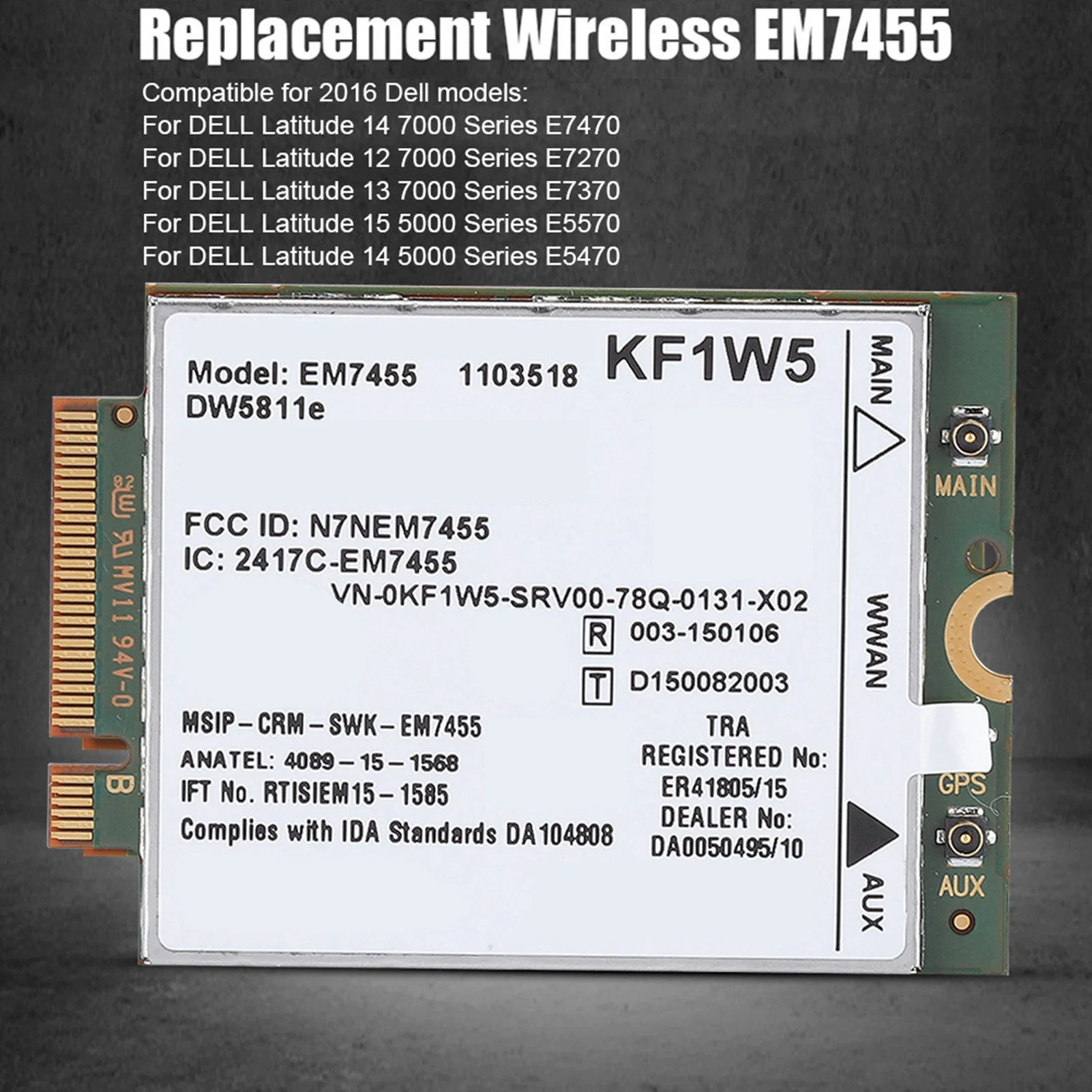 Replacement Wireless EM7455 for Dell DW5811e Qualcomm 4G LTE WWAN NGFF Card Module Wireless Module Card