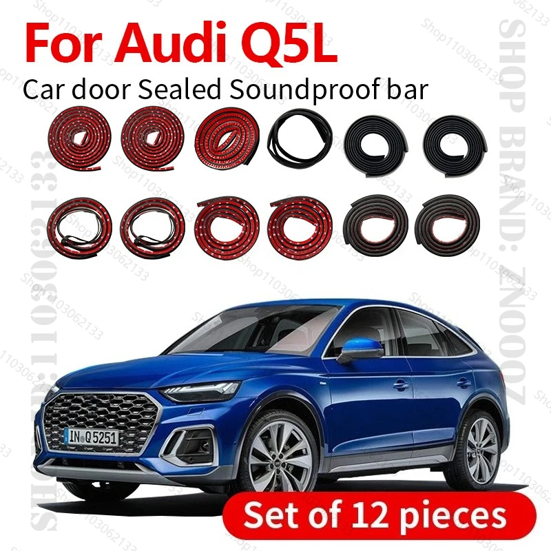 

2018-2025 для Audi Q5L, уплотнительная лента для двери автомобиля, резиновая двухслойная уплотнительная лента, звукоизоляционная лента, пылезащитная уплотнительная лента, набор из 12 шт.