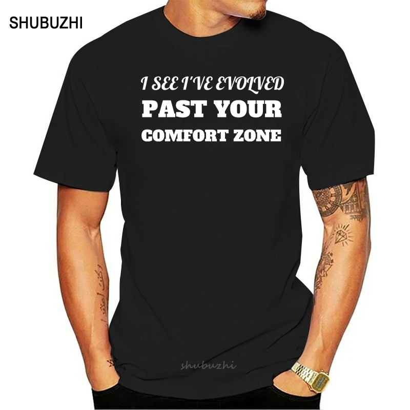 Evolve Past Comfort Zones Evolution T Shirt T-Shirts Casual Short Sleeve for Men Clothing Summer Different Colours High Quality