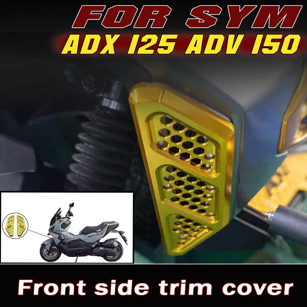 Modified Front Side Decorative Cover for SYM ADX 125 & ADV 150 Motorcycle Exterior Decoration Protective Cover Accessories