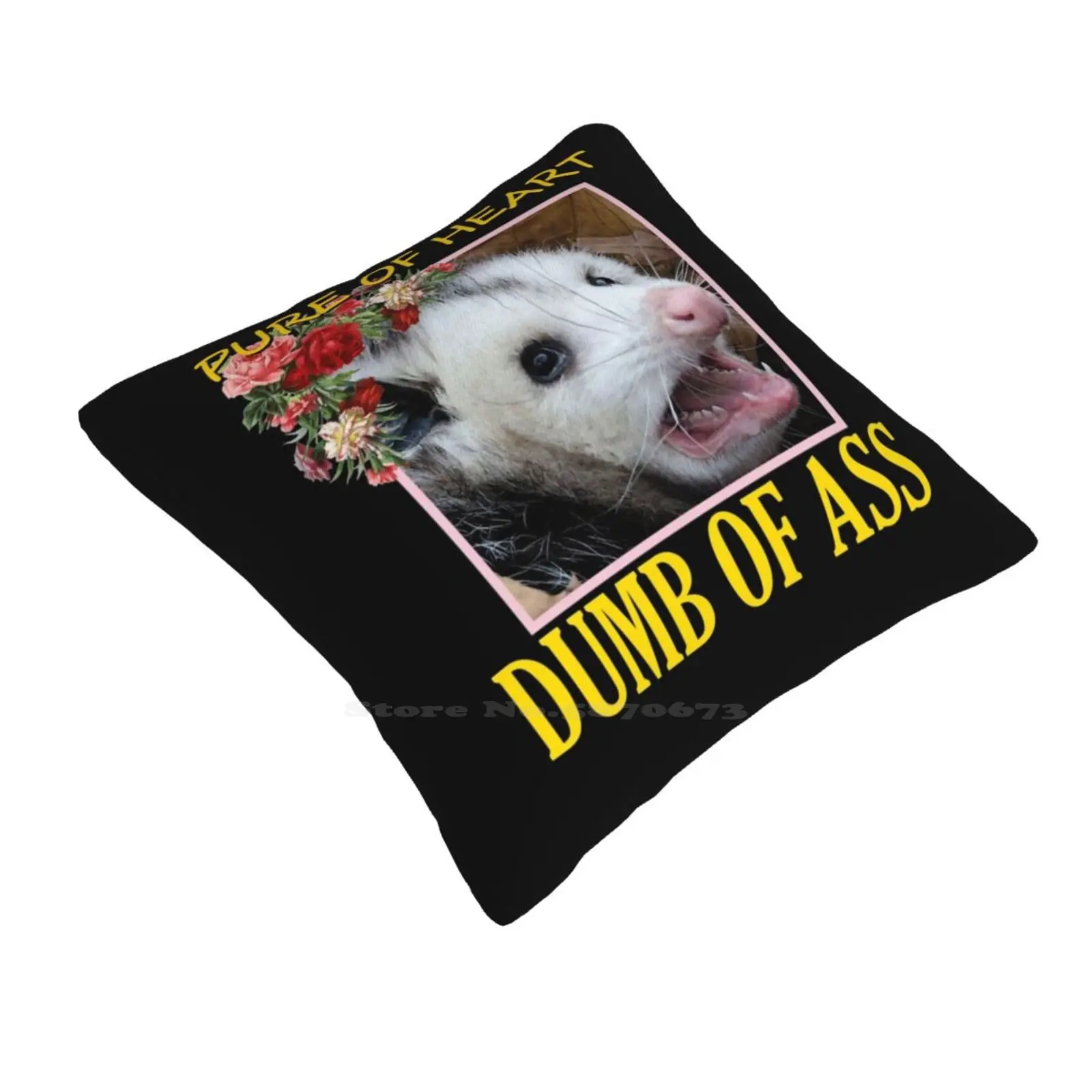 Dumb Of Ass Opossum Pillow Cover Hug Pillowcase Funny Possum Local Street Cat Adopt A Cat Possum Anxiety Possum Live Fast Adopt