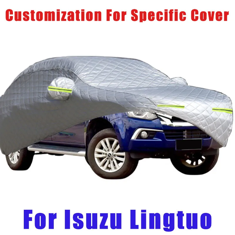 For Isuzu Lingtuo Hail prevention cover auto rain protection, scratch protection, paint peeling protection, car Snow prevention