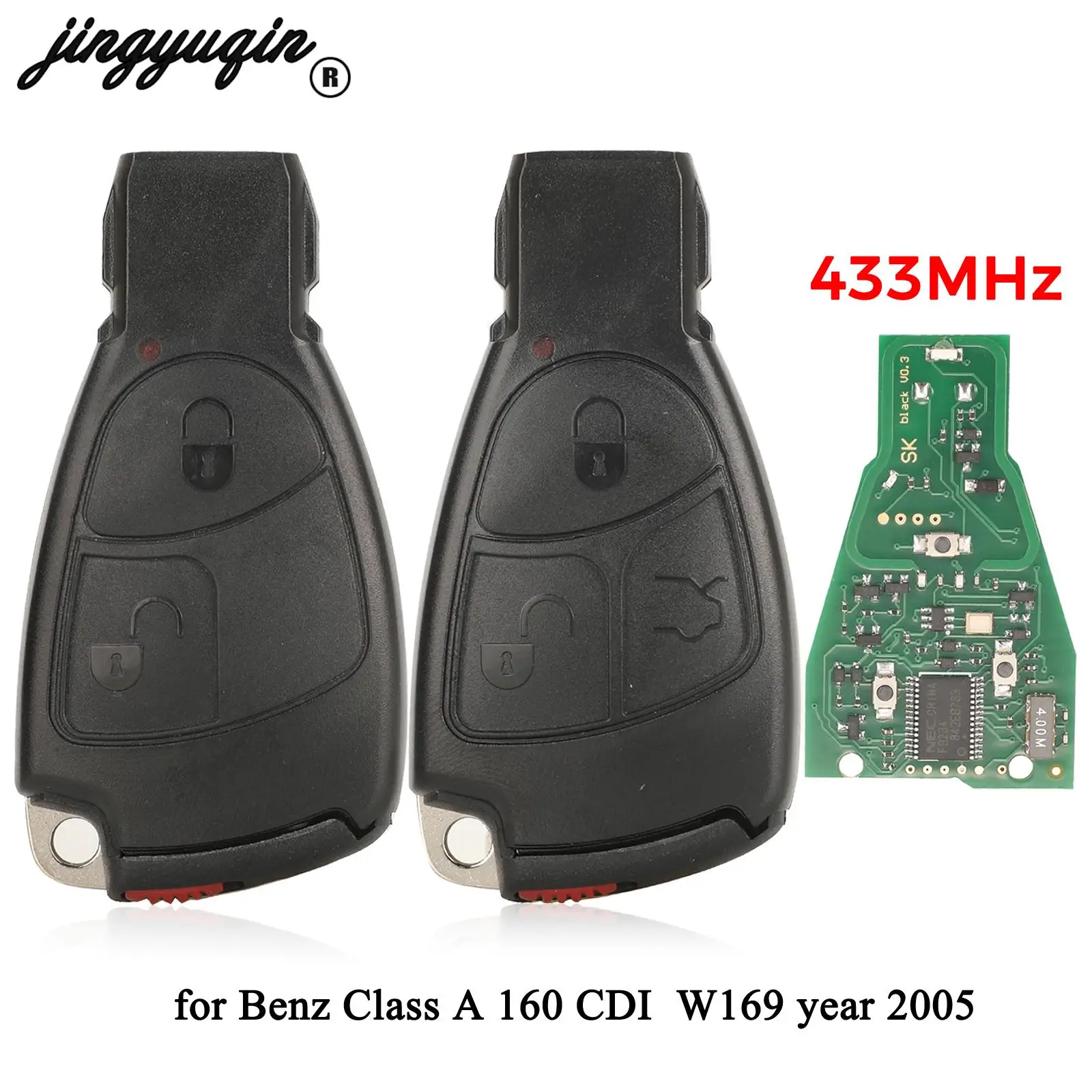 jingyuqin 2/3 Buttons 433Mhz Remote Control Car Key For Mercedes Benz Class A 160 CDI  W169 year 2005 Fob