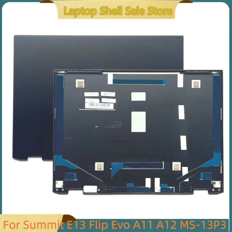 New Laptop For Summit E13 Flip Evo A11 A12 MS-13P3 Rear Lid Top Case Screen Back Cover A Shell 3073P3A211
