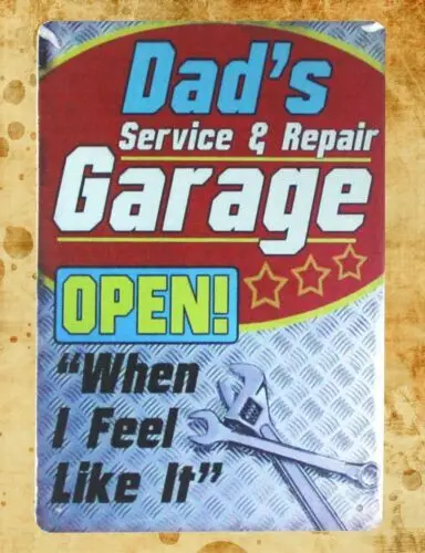 Dad's Garage service repair tin metal sign home decor wall decor