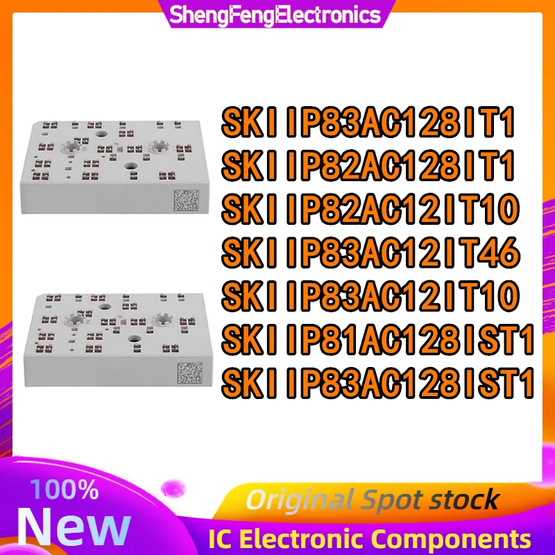 SKIIP82AC128IT1 SKIIP82AC12IT10 SKIIP83AC12IT46 SKIIP83AC12IT10 SKIIP83AC128IT1 SKIIP83AC128IST1 SKIIP81AC128IST1 NEW MODULE