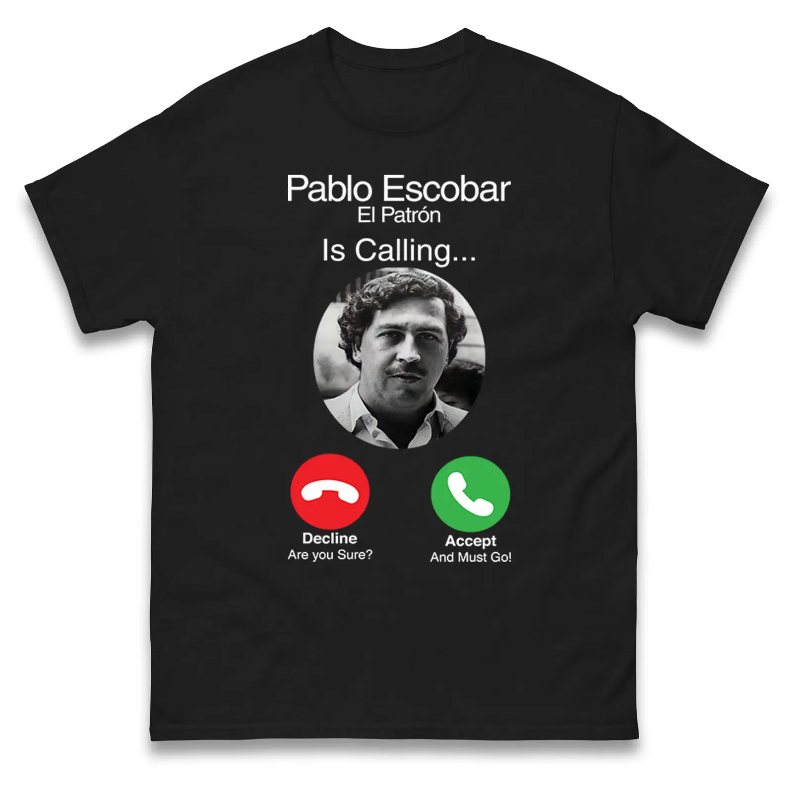 Pablo Escobar El Patron está chamando camiseta engraçada homem de negócios camiseta caneca tiro