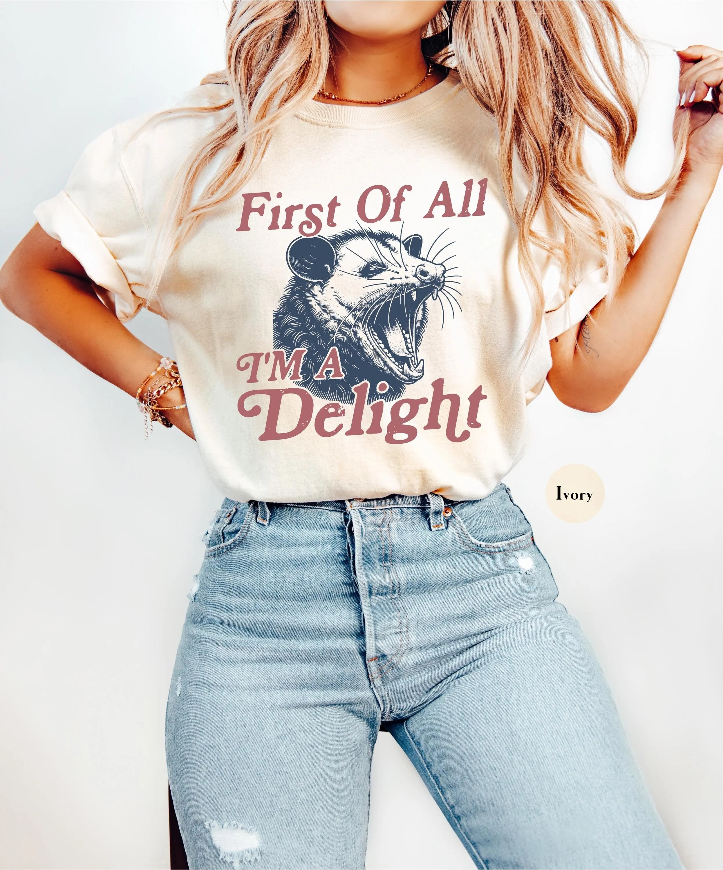 

First of All I m a Delight T Shirt Funny Women s Cute Raccoon Sarcastic Saying For Her Meme