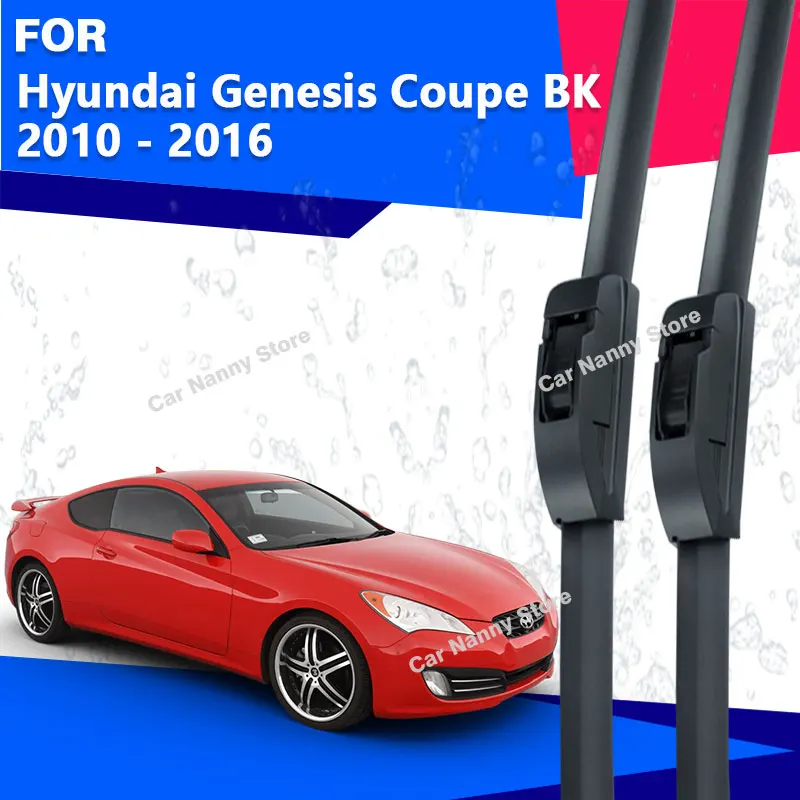 

Щетки лобового стекла для Hyundai Genesis Coupe BK 2010-2016 Автомобильные дворники Резиновая полоса стеклоочистителя из мягкой резины 2011 2012